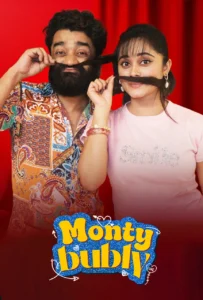 Monty & Bubly (2026) Bengali BongoBD WEB-DL H264 AAC 1080p 720p Download