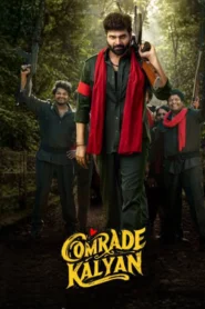 Comrade Kalyan (2026) Dual Audio [Hindi ORG-Telugu] Amazon WEB-DL H264 AAC 4K 1080p 720p 480p ESub