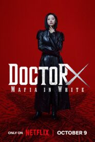 Doctor X Mafia in White (2026) S01E01-03 Dual Audio [English ORG-Korean] Netflix WEB-DL H264 AAC 1080p 720p ESub