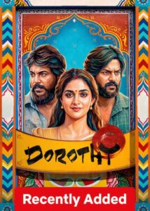 Dorothy (2026) Dual Audio [Hindi ORG-Tamil] Netflix WEB-DL H264 AAC 1080p 720p 480p ESub