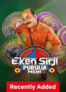 Eken Sirji Purulia Mein (2026) S09 Hindi Netflix WEB-DL H264 AAC 1080p 720p 480p ESub