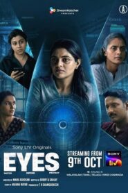 Eyes (2026) S01 Dual Audio [Hindi ORG-Malayalam] SonyLiv WEB-DL H264 AAC 4K 1080p 720p 480p ESub