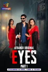 Eyes Part 1 (2026) S01 Hindi Atrangii WEB-DL H264 AAC 1080p 720p Download