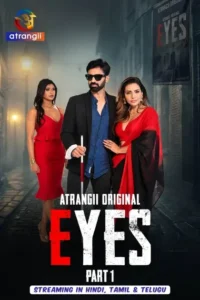 Eyes Part 1 (2026) S01 Hindi Atrangii WEB-DL H264 AAC 1080p 720p Download