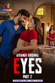Eyes Part 2 (2026) S01 Hindi Atrangii WEB-DL H264 AAC 1080p 720p Download