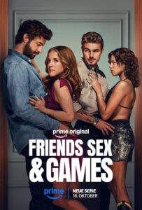 Friends Sex and Games (2026) S01 Dual Audio [Hindi ORG-German] Amazon WEB-DL H264 AAC 4K 1080p 720p 480p ESub