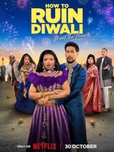 How to Ruin Diwali: Meet the Parents (2026) S01 Hindi Netflix WEB-DL H264 AAC 1080p 720p 480p ESub