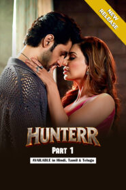 Hunterr Part 1 (2026) S01 Hindi Ullu WEB-DL H264 AAC 1080p 720p Download