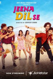 Jeena Dil Se (2026) Hindi Hotstar WEB-DL H264 AAC 1080p 720p 480p ESub