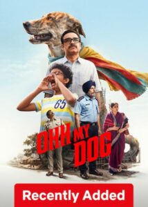 Ohh My Dog (2026) Hindi Netflix WEB-DL H264 AAC 1080p 720p 480p ESub