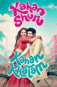 Kahan Shuru Kahan Khatam (2024) Hindi Hotstar WEB-DL H264 AAC 1080p 720p 480p ESub