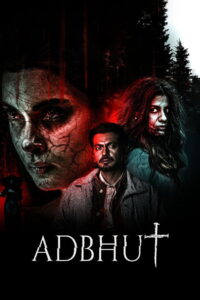 Adbhut (2024) Hindi Hotstar WEB-DL H264 AAC 1080p 720p 480p ESub